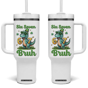 Funny Dinosaur Says Six Seven Tumbler With Handle St Patricks Day TS12 One Size: 40 oz White Print Your Wear