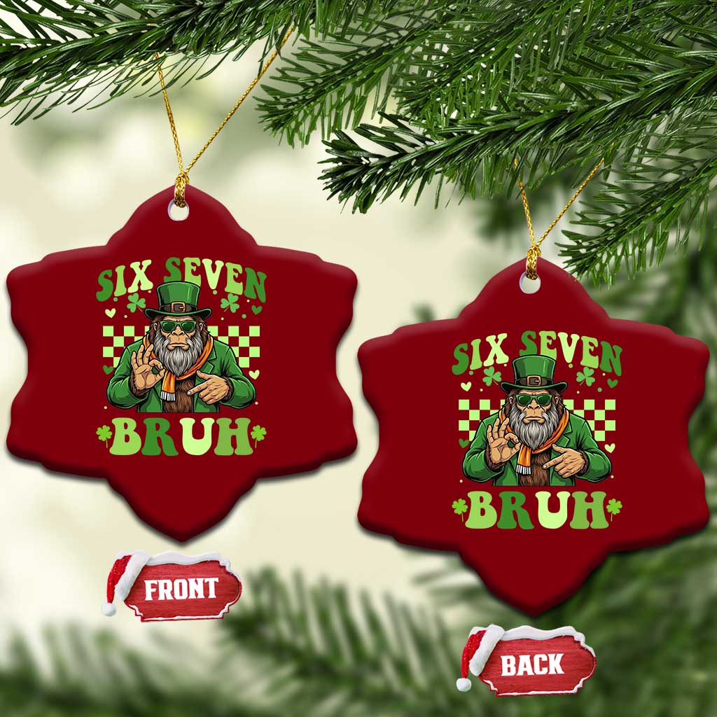 Bigfoot Six Seven Bruh Ceramic Ornament Gen Z Irish Gift TS12 Print Your Wear