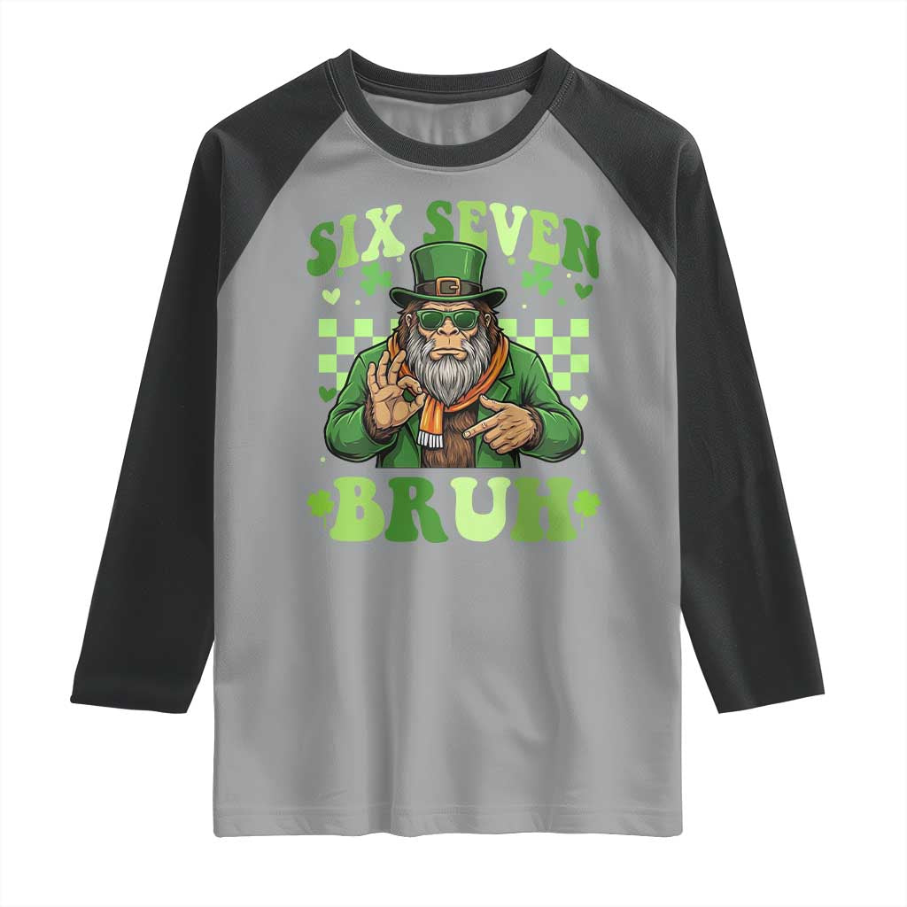 Bigfoot Six Seven Bruh Raglan Shirt Gen Z Irish Gift TS12 Sport Gray Black Print Your Wear