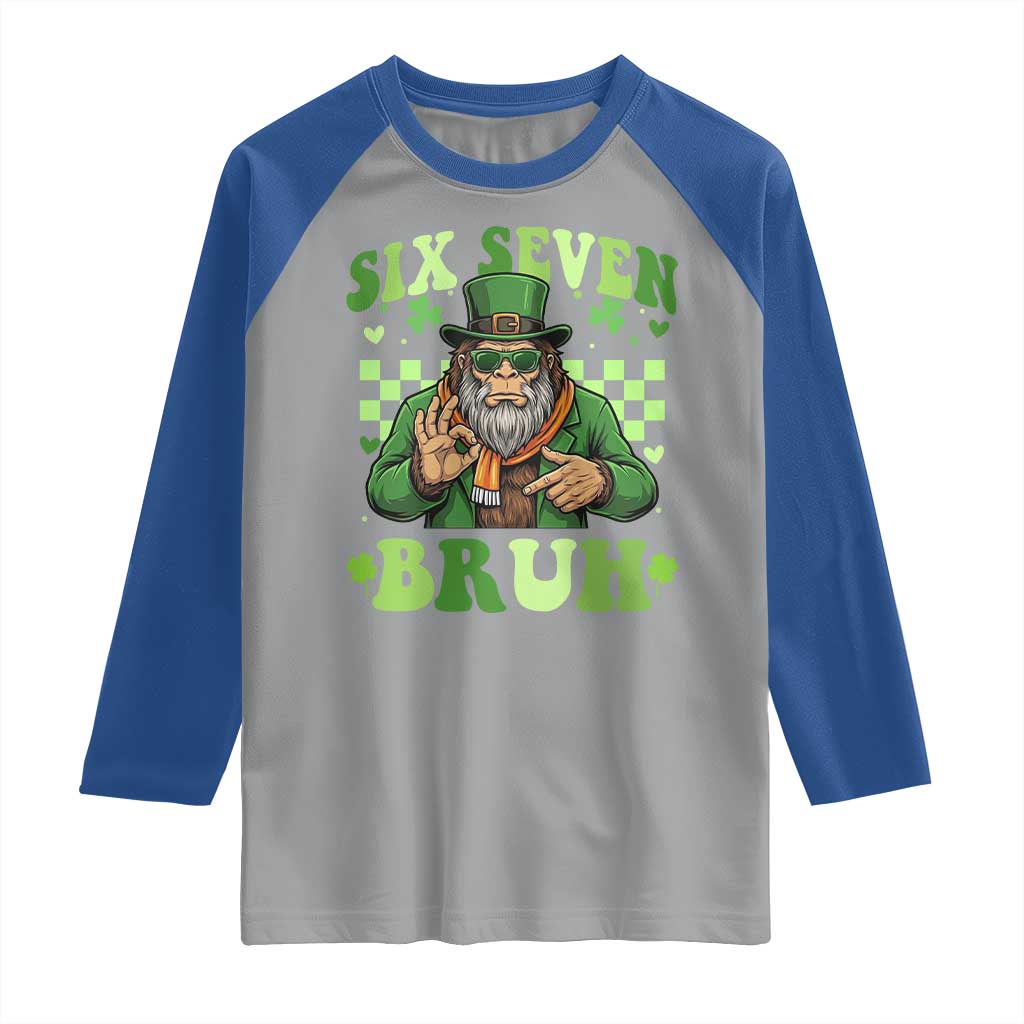 Bigfoot Six Seven Bruh Raglan Shirt Gen Z Irish Gift TS12 Sport Gray Royal Print Your Wear
