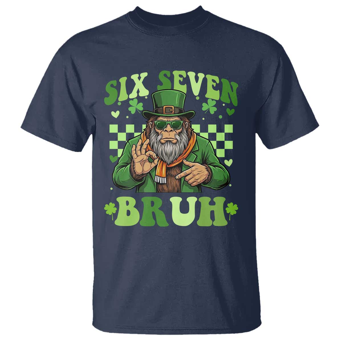 Bigfoot Six Seven Bruh T Shirt Gen Z Irish Gift TS12 Navy Print Your Wear