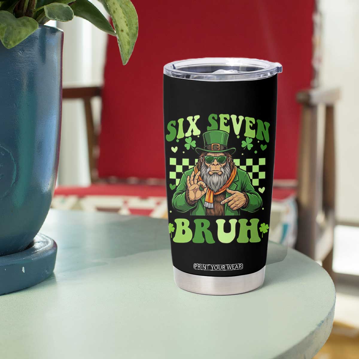 Bigfoot Six Seven Bruh Tumbler Cup Gen Z Irish Gift TS12 Print Your Wear