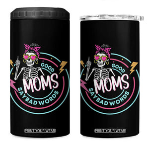 Funny Skeleton Mom Graphic 4 in 1 Can Cooler Tumbler Good Moms Say Bad Words TS12 One Size: 16 oz Black Print Your Wear