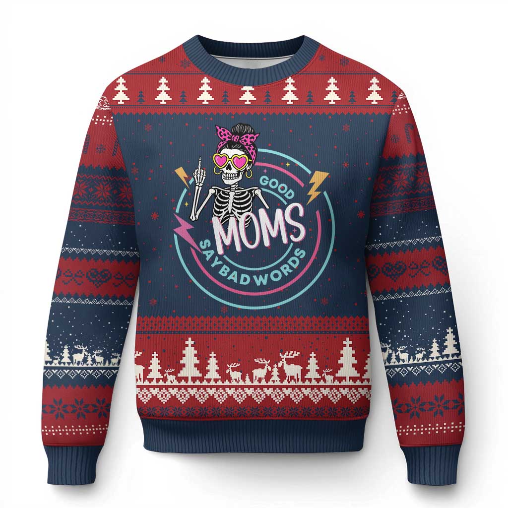 Funny Skeleton Mom Graphic Ugly Christmas Sweater Good Moms Say Bad Words TS12 Navy Red Print Your Wear