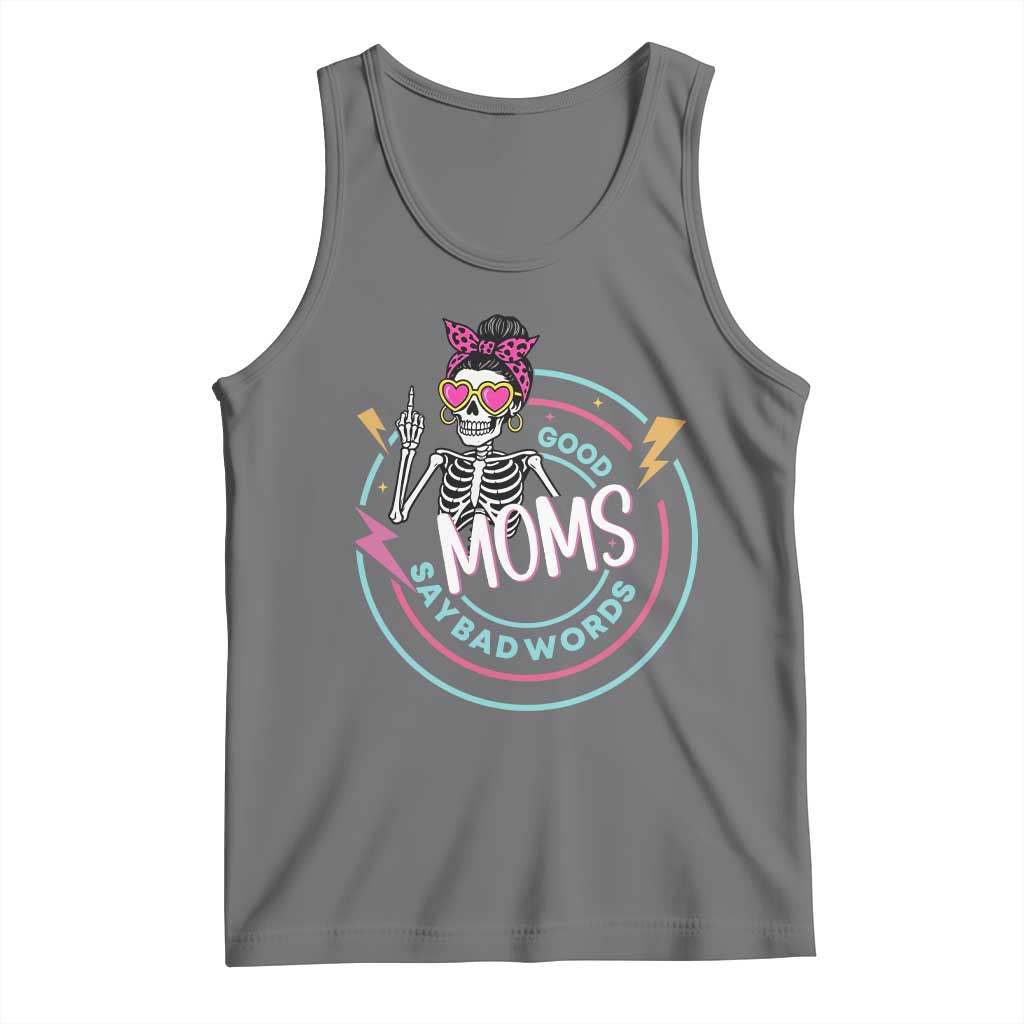 Funny Skeleton Mom Graphic Tank Top Good Moms Say Bad Words TS12 Black Heather Print Your Wear