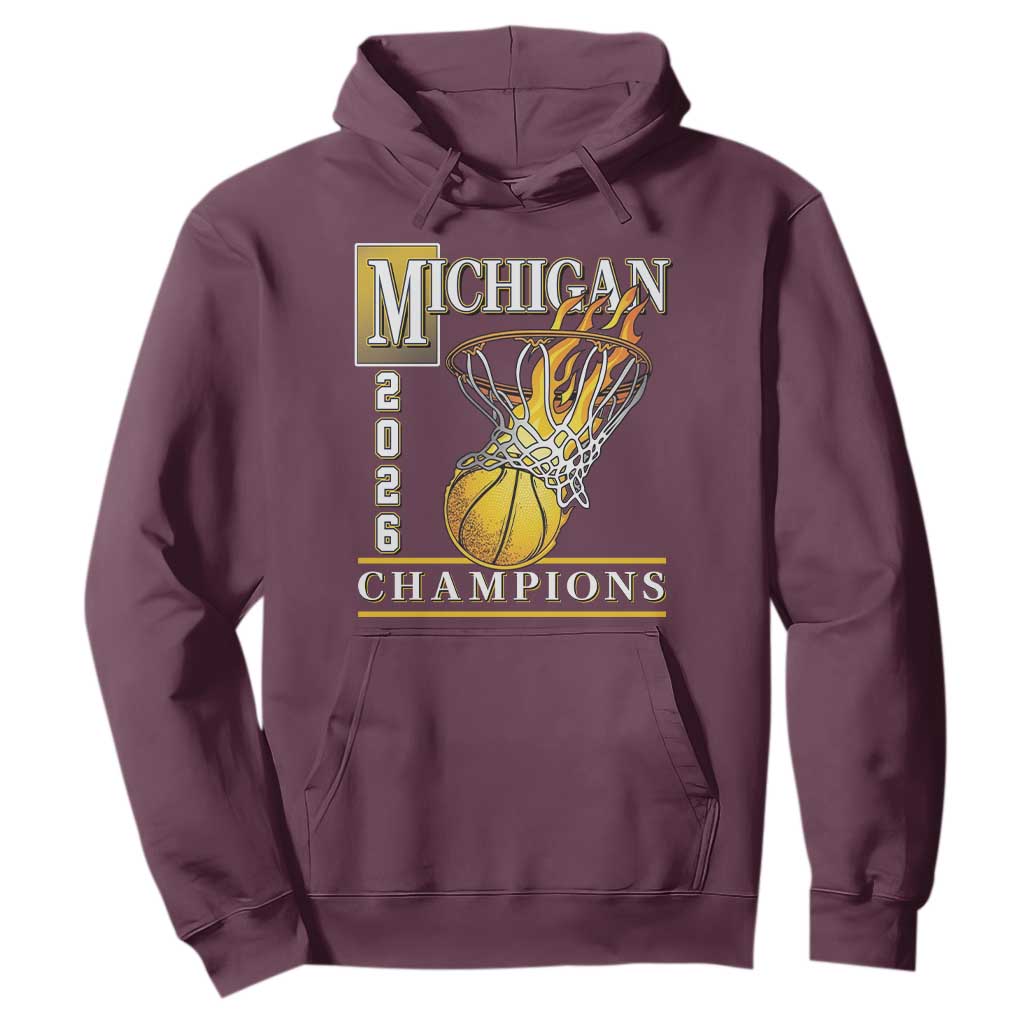 Michigan 2026 Flaming Hoop Basketball Lover Hoodie Champions Victory Graphic Sports Fan TS12 Maroon Print Your Wear