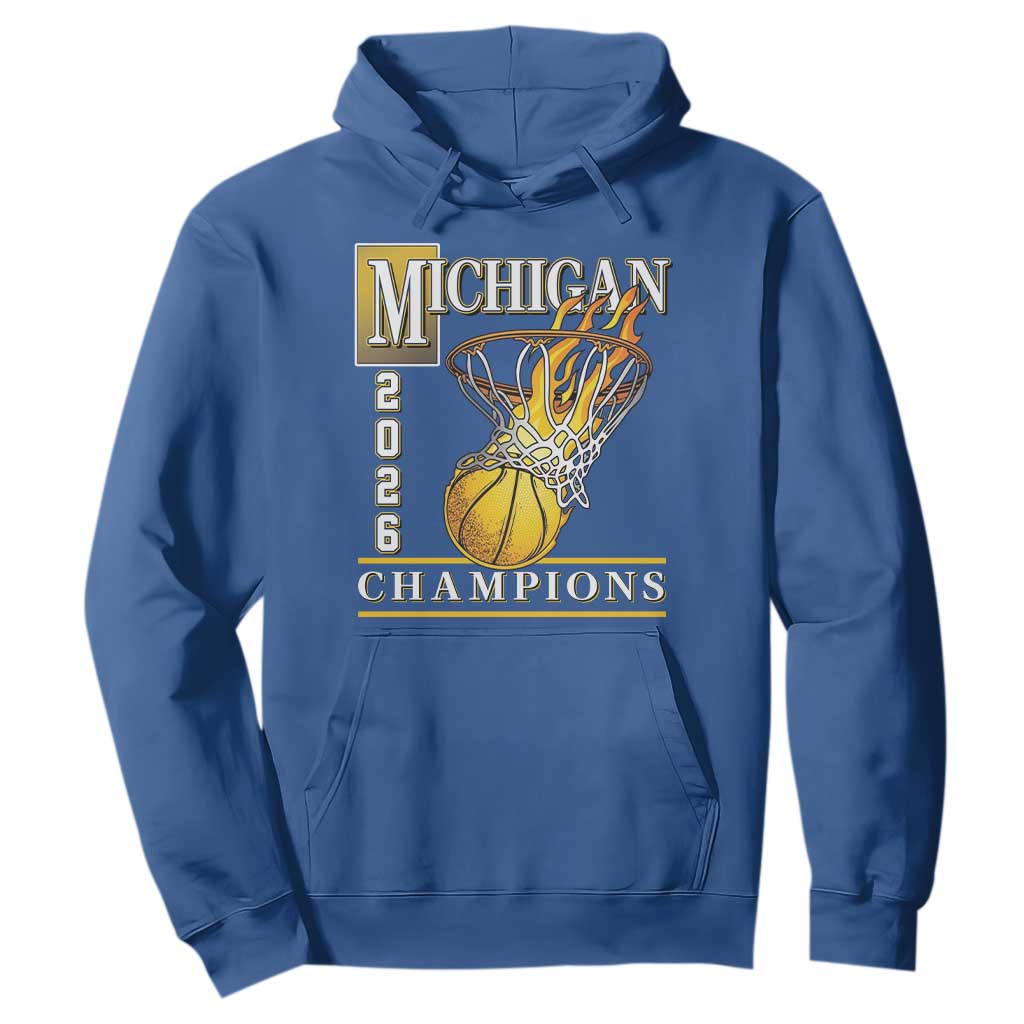 Michigan 2026 Flaming Hoop Basketball Lover Hoodie Champions Victory Graphic Sports Fan TS12 Royal Blue Print Your Wear