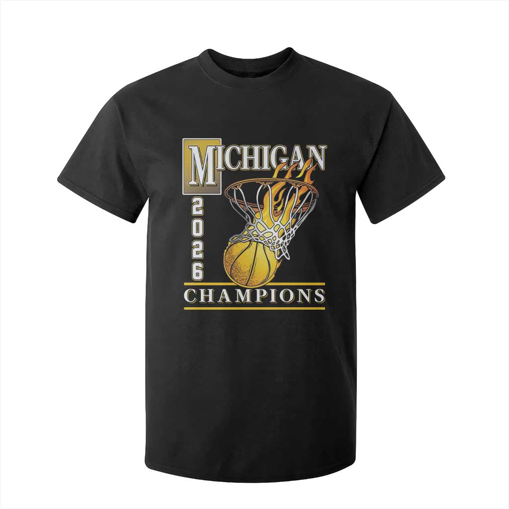 Michigan 2026 Flaming Hoop Basketball Lover T Shirt For Kid Champions Victory Graphic Sports Fan TS12 Black Print Your Wear