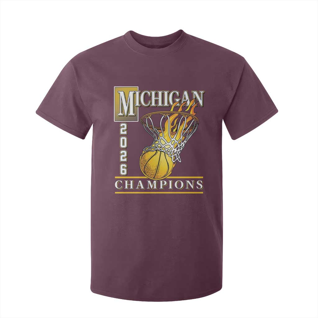 Michigan 2026 Flaming Hoop Basketball Lover T Shirt For Kid Champions Victory Graphic Sports Fan TS12 Maroon Print Your Wear