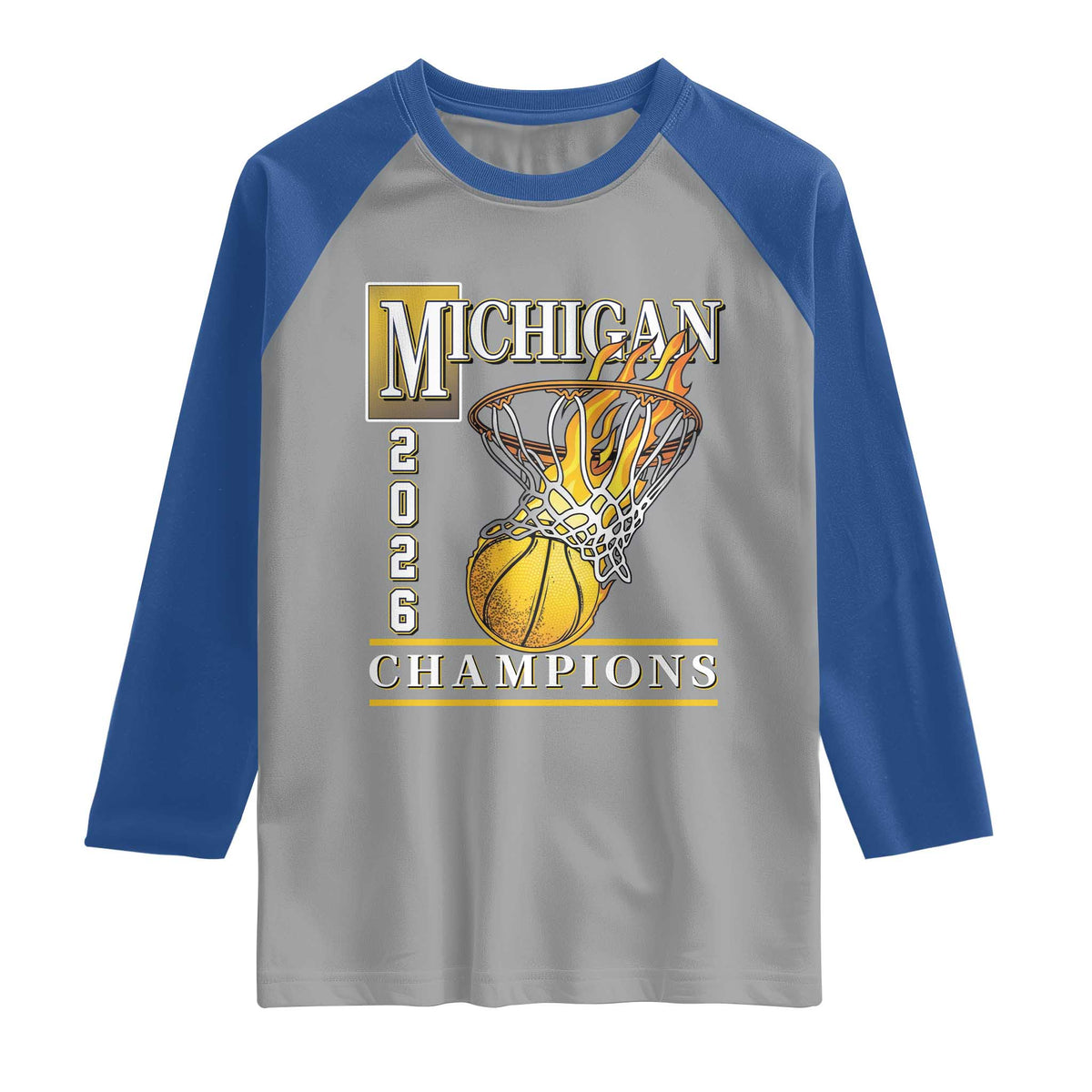 Michigan 2026 Flaming Hoop Basketball Lover Raglan Shirt Champions Victory Graphic Sports Fan TS12 Sport Gray Royal Print Your Wear