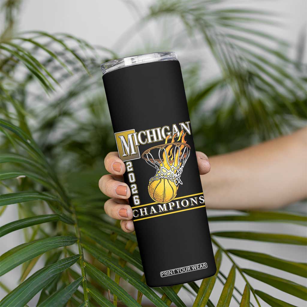 Michigan 2026 Flaming Hoop Basketball Lover Skinny Tumbler Champions Victory Graphic Sports Fan TS12 Print Your Wear