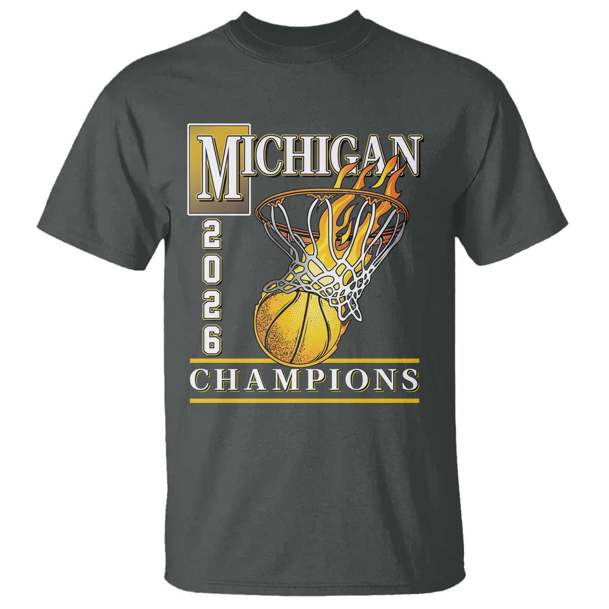 Michigan 2026 Flaming Hoop Basketball Lover T Shirt Champions Victory Graphic Sports Fan TS12 Dark Heather Print Your Wear