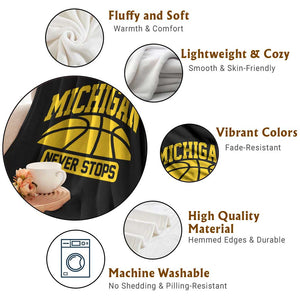 Michigan Never Stops Throw Blanket Great Lakes State Basketball Pride Gift TS12 Print Your Wear