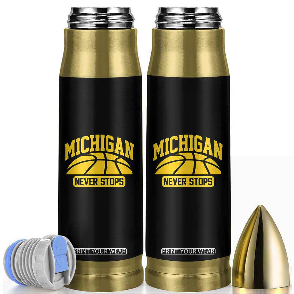 Michigan Never Stops Bullet Tumbler Great Lakes State Basketball Pride Gift TS12 Black Print Your Wear