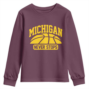 Michigan Never Stops Youth Sweatshirt Great Lakes State Basketball Pride Gift TS12 Maroon Print Your Wear