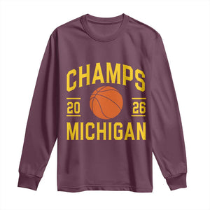 Michigan Hoops Champions Graphic Long Sleeve Shirt 2026 Basketball Victory Pride TS12 Maroon Print Your Wear