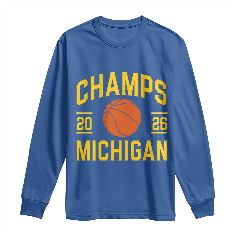 Michigan Hoops Champions Graphic Long Sleeve Shirt 2026 Basketball Victory Pride TS12 Royal Blue Print Your Wear