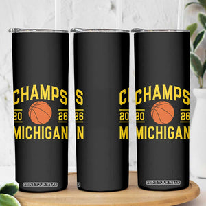Michigan Hoops Champions Graphic Skinny Tumbler 2026 Basketball Victory Pride TS12 Print Your Wear