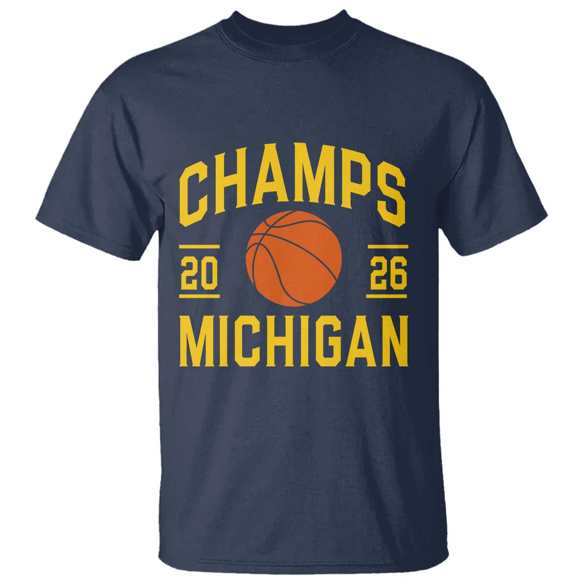 Michigan Hoops Champions Graphic T Shirt 2026 Basketball Victory Pride TS12 Navy Print Your Wear
