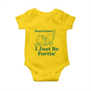 Funny Cat Sometimes I Just Be Fartin Baby Onesie Pet Lover TS12 Daisy Print Your Wear