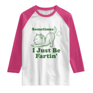 Funny Cat Sometimes I Just Be Fartin Raglan Shirt Pet Lover TS12 White Heliconia Print Your Wear