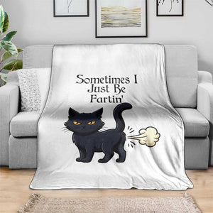 Funny Black Cat Bathroom Humor Throw Blanket Sometimes I Just Be Fartin TS12 Print Your Wear
