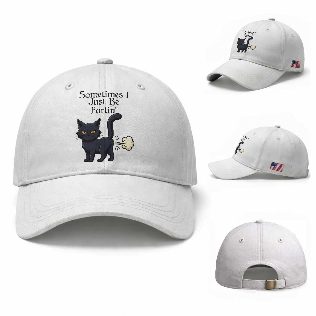 Funny Black Cat Bathroom Humor Baseball Cap Sometimes I Just Be Fartin TS12 Baseball Cap Universal Fit White Print Your Wear