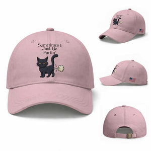 Funny Black Cat Bathroom Humor Baseball Cap Sometimes I Just Be Fartin TS12 Baseball Cap Universal Fit Light Pink Print Your Wear