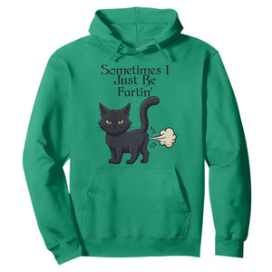 Funny Black Cat Bathroom Humor Hoodie Sometimes I Just Be Fartin TS12 Irish Green Print Your Wear