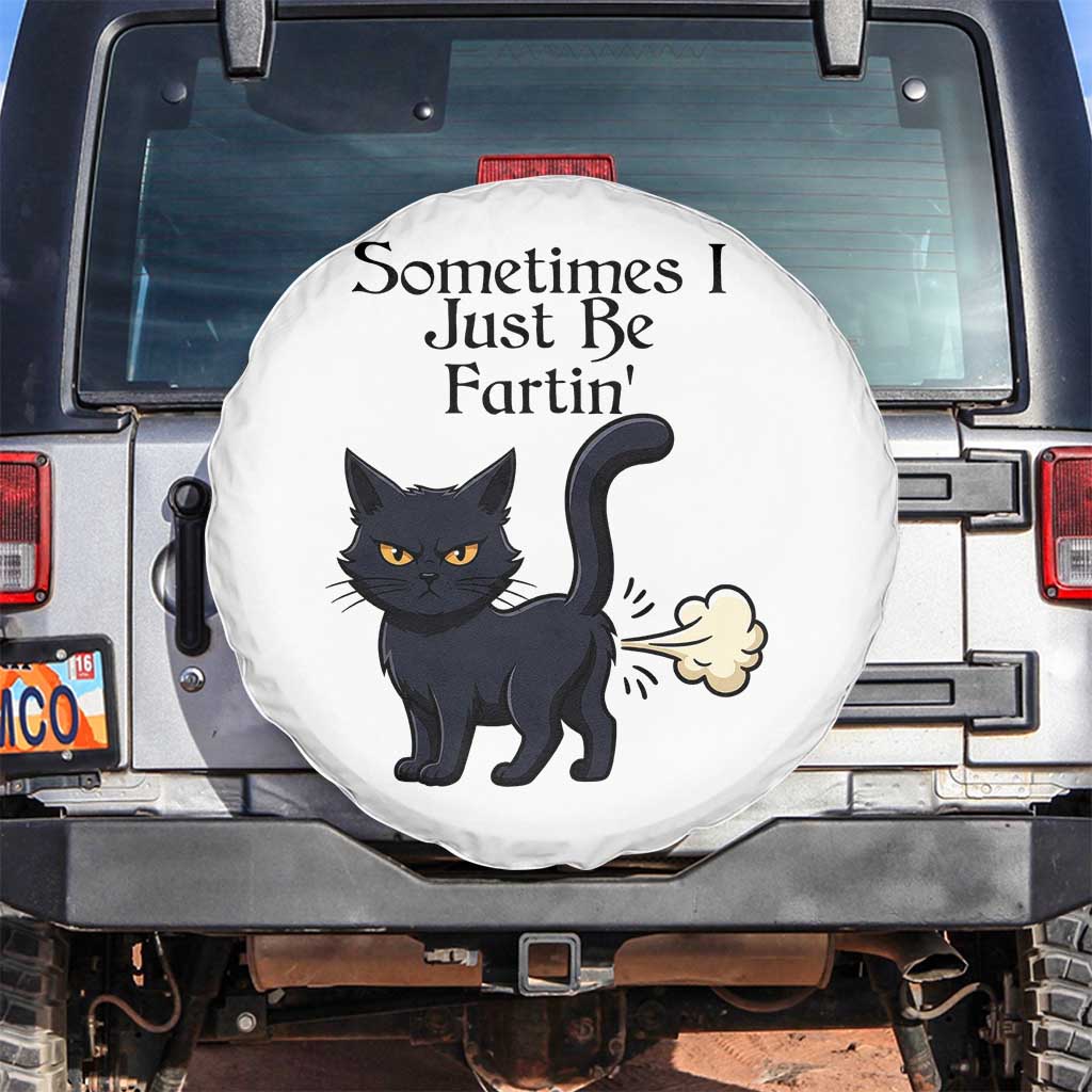 Funny Black Cat Bathroom Humor Spare Tire Cover Sometimes I Just Be Fartin TS12 No hole White Print Your Wear