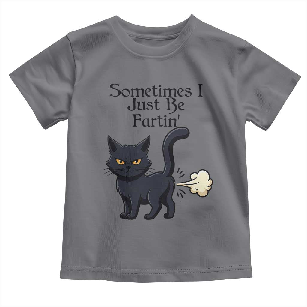 Funny Black Cat Bathroom Humor Toddler T Shirt Sometimes I Just Be Fartin TS12 Charcoal Print Your Wear