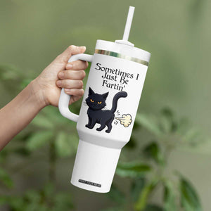 Funny Black Cat Bathroom Humor Tumbler With Handle Sometimes I Just Be Fartin TS12 Print Your Wear