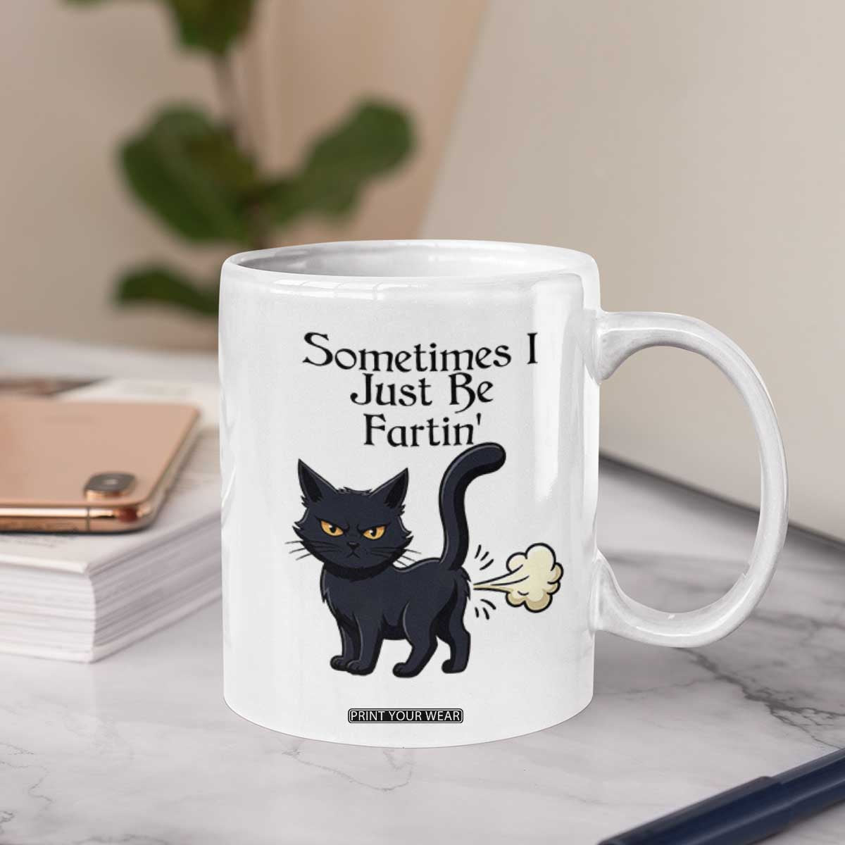 Funny Black Cat Bathroom Humor Coffee Mug Sometimes I Just Be Fartin TS12 Print Your Wear