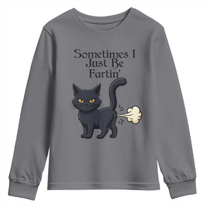 Funny Black Cat Bathroom Humor Youth Sweatshirt Sometimes I Just Be Fartin TS12 Charcoal Print Your Wear