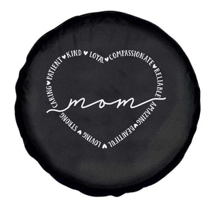 Mothers Day Mom Quotes Spare Tire Cover Heart Shape Loving Typography Gift TS12 Print Your Wear
