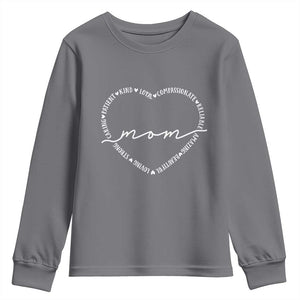 Mothers Day Mom Quotes Youth Sweatshirt Heart Shape Loving Typography Gift TS12 Charcoal Print Your Wear
