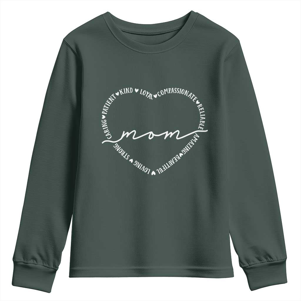 Mothers Day Mom Quotes Youth Sweatshirt Heart Shape Loving Typography Gift TS12 Dark Forest Green Print Your Wear