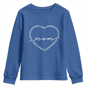 Mothers Day Mom Quotes Youth Sweatshirt Heart Shape Loving Typography Gift TS12 Royal Blue Print Your Wear