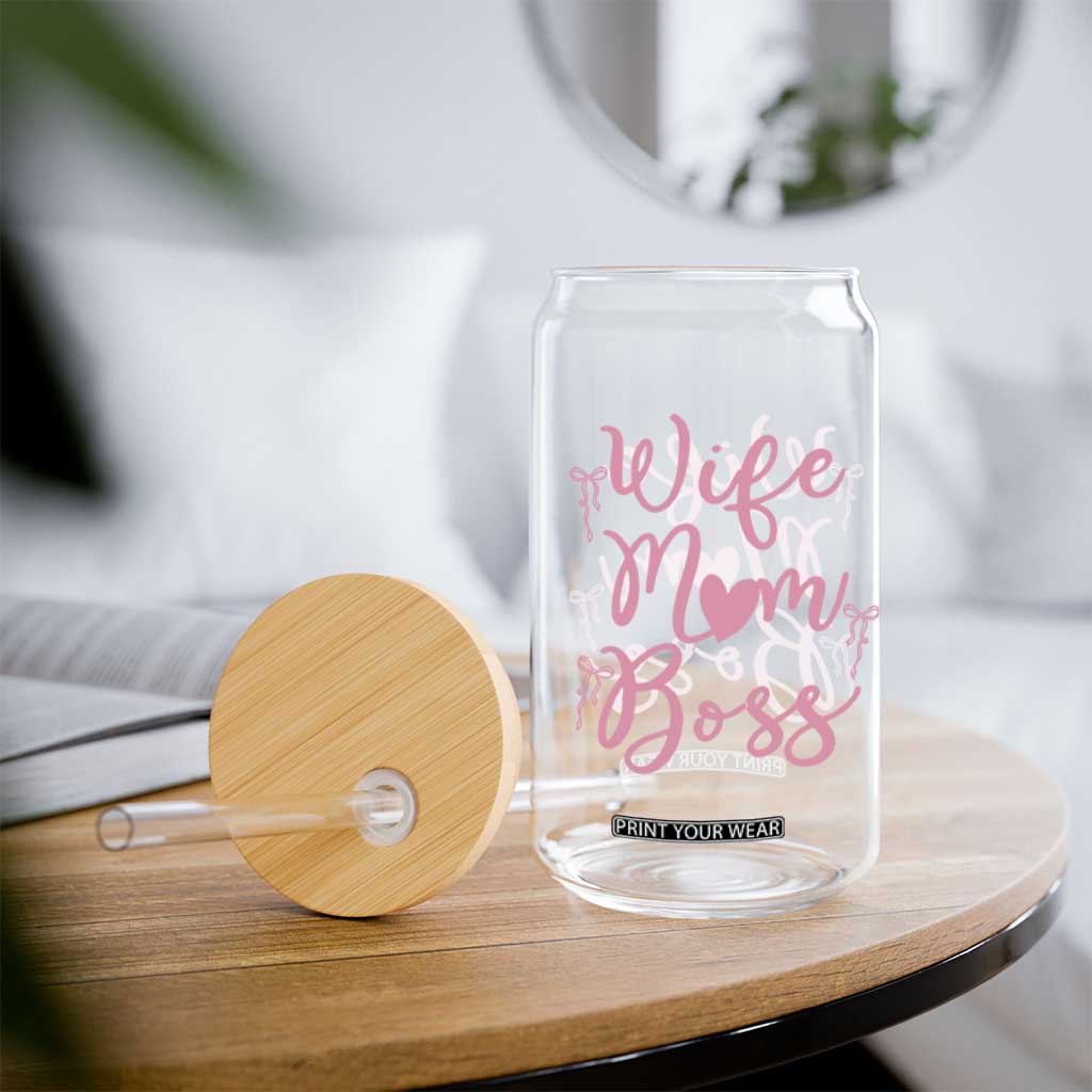 Funny Wife Mom Boss Glass Can Girly Pink Bows Mothers Day Gift TS12 Print Your Wear