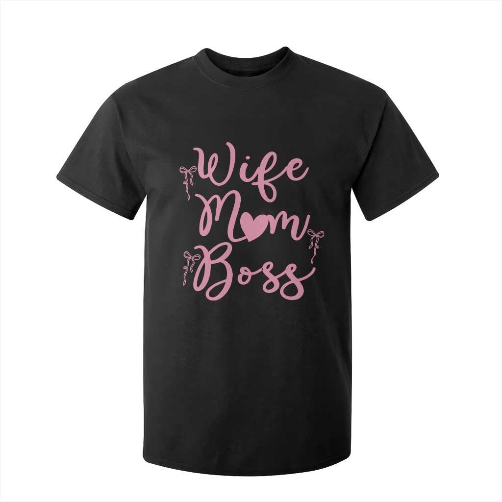 Funny Wife Mom Boss T Shirt For Kid Girly Pink Bows Mothers Day Gift TS12 Black Print Your Wear