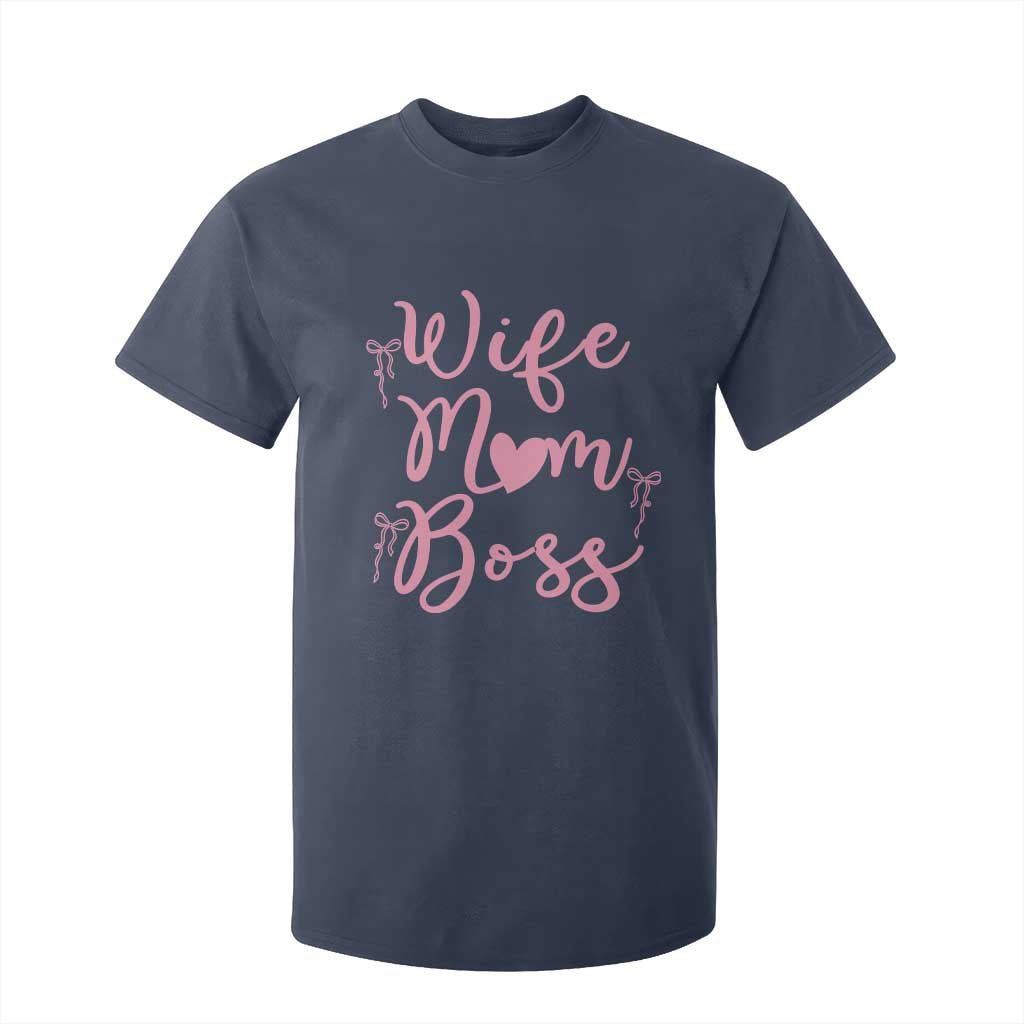 Funny Wife Mom Boss T Shirt For Kid Girly Pink Bows Mothers Day Gift TS12 Navy Print Your Wear