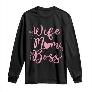 Funny Wife Mom Boss Long Sleeve Shirt Girly Pink Bows Mothers Day Gift TS12 Black Print Your Wear