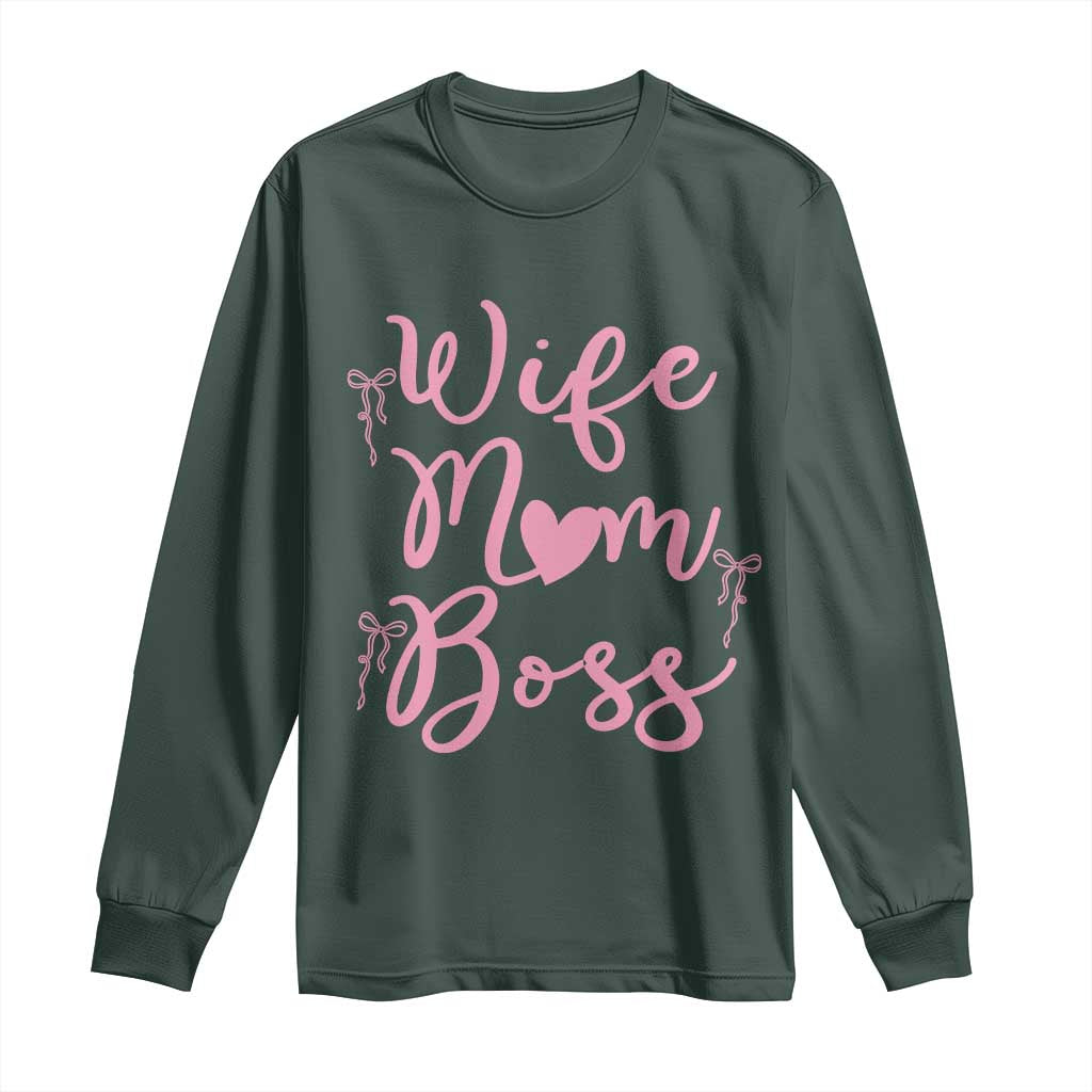 Funny Wife Mom Boss Long Sleeve Shirt Girly Pink Bows Mothers Day Gift TS12 Dark Forest Green Print Your Wear