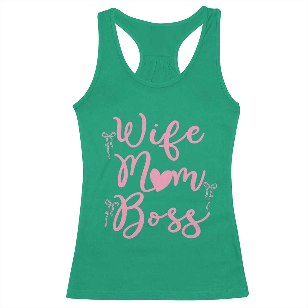 Funny Wife Mom Boss Racerback Tank Top Girly Pink Bows Mothers Day Gift TS12 Irish Green Print Your Wear