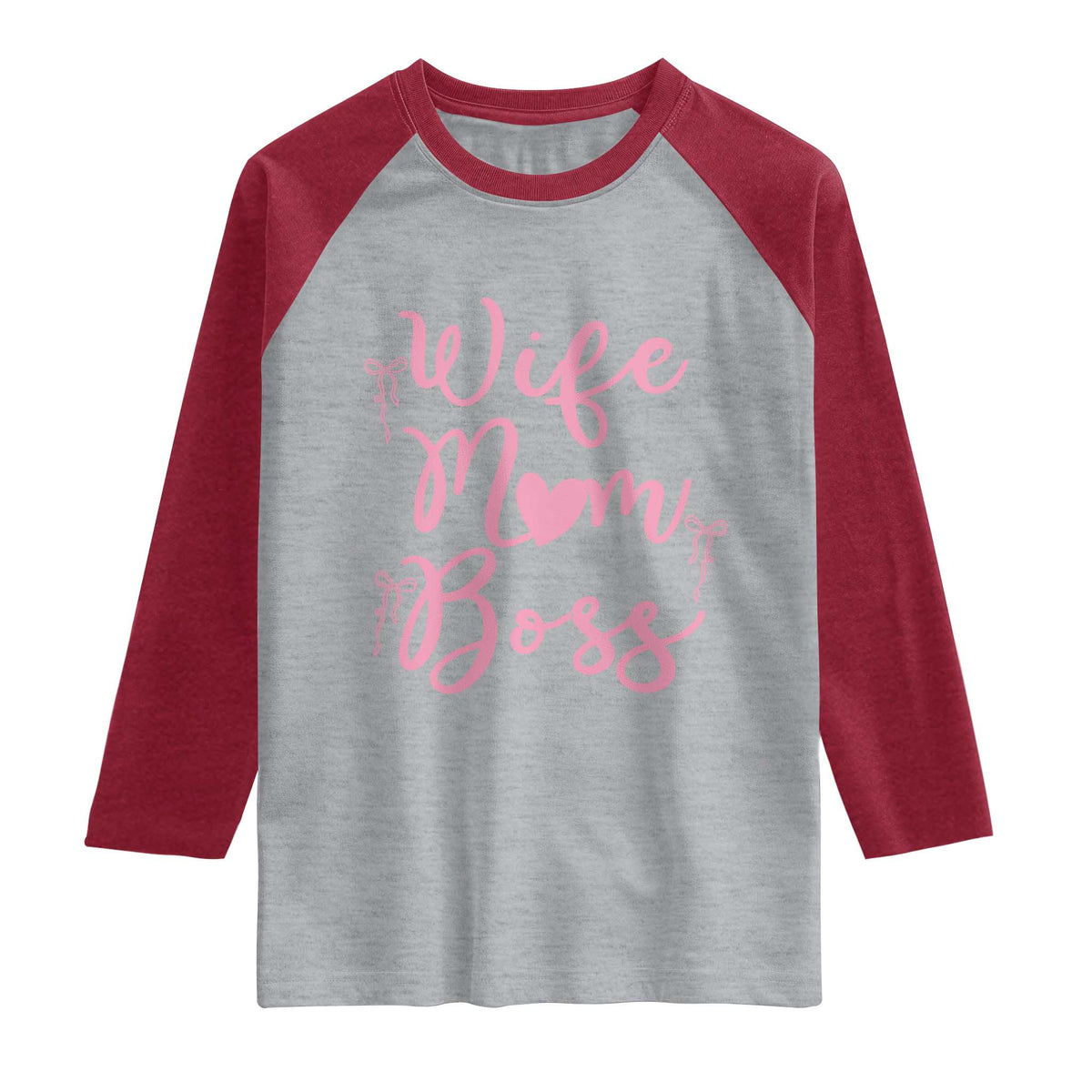 Funny Wife Mom Boss Raglan Shirt Girly Pink Bows Mothers Day Gift TS12 Heather Gray Heather Red Print Your Wear