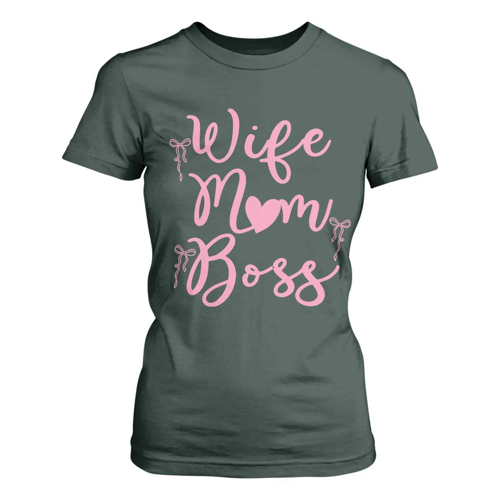 Funny Wife Mom Boss T Shirt For Women Girly Pink Bows Mothers Day Gift TS12 Dark Forest Green Print Your Wear