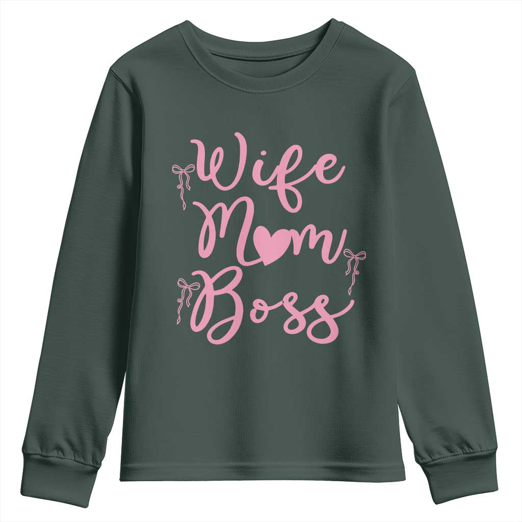 Funny Wife Mom Boss Youth Sweatshirt Girly Pink Bows Mothers Day Gift TS12 Dark Forest Green Print Your Wear