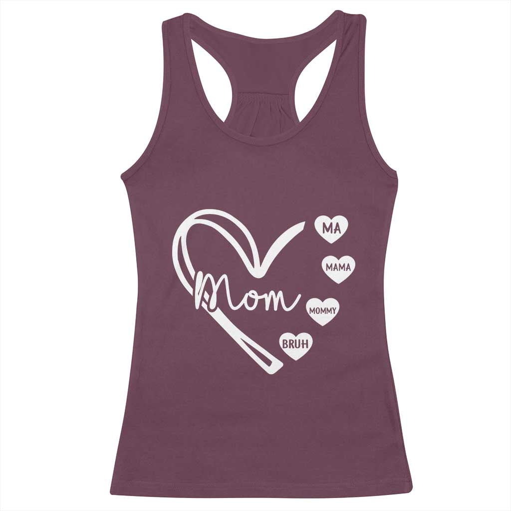Mama Mommy Mom Bruh Racerback Tank Top Mothers Day Humor Gift TS12 Maroon Print Your Wear