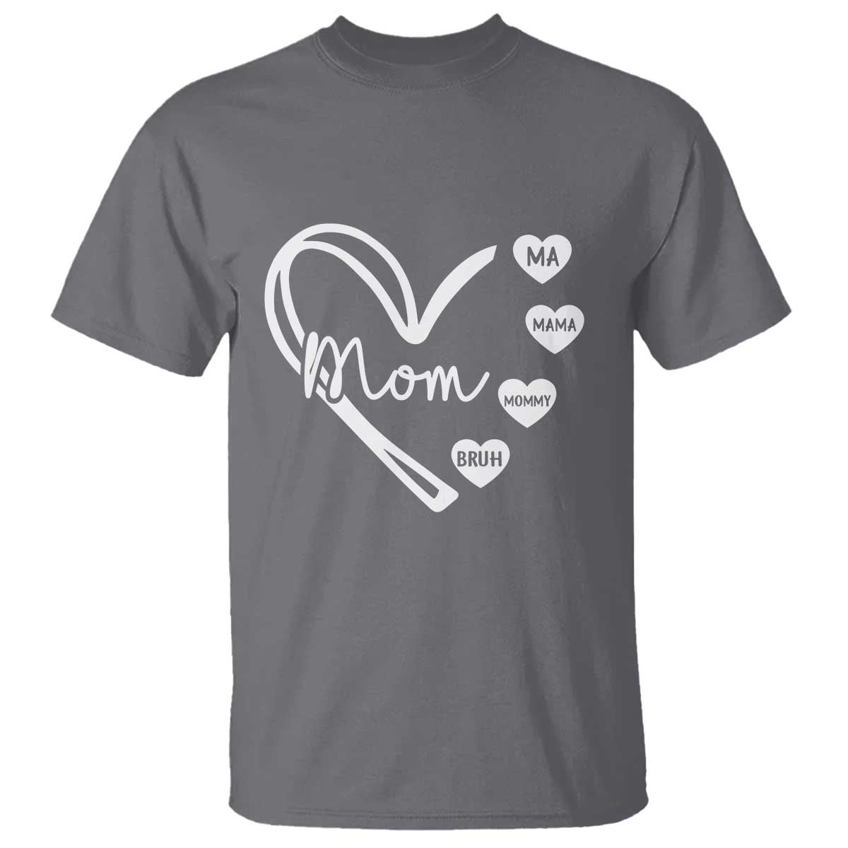 Mama Mommy Mom Bruh T Shirt Mothers Day Humor Gift TS12 Charcoal Print Your Wear