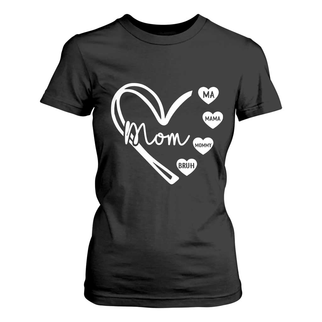 Mama Mommy Mom Bruh T Shirt For Women Mothers Day Humor Gift TS12 Black Print Your Wear